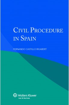 Civil Procedure in Spain - F. Castillo Rigabert